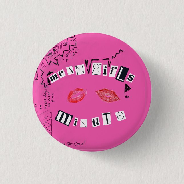 Mean Girls Minute logo button (Front)