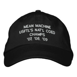 MEAN MACHINE USFTL'S NAT'L COED CHAMPS'07, '08,... EMBROIDERED HAT
