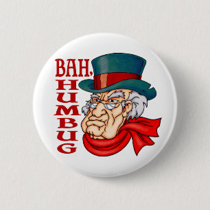 Mean Old Scrooge 6 Cm Round Badge
