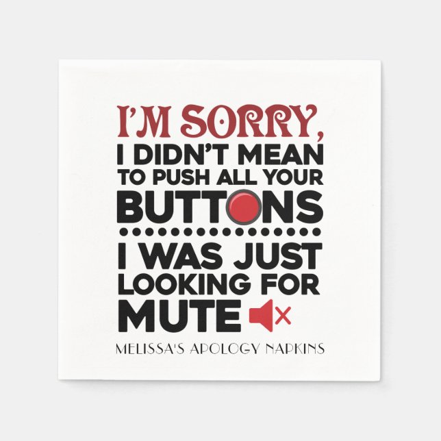 Mean To Push Your Buttons Sarcastic Quote Paper Napkin (Front)