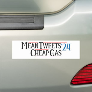 Mean Tweets and Cheap Gas for 2024 Sign