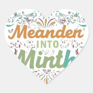 Meander into mirth heart sticker
