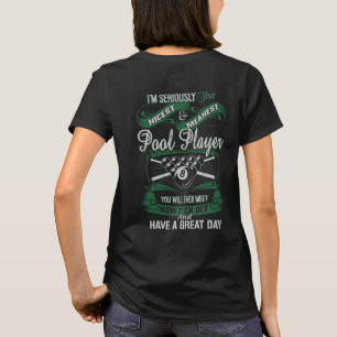 Meanest and Nicest Pool Players Billiards T-Shirt