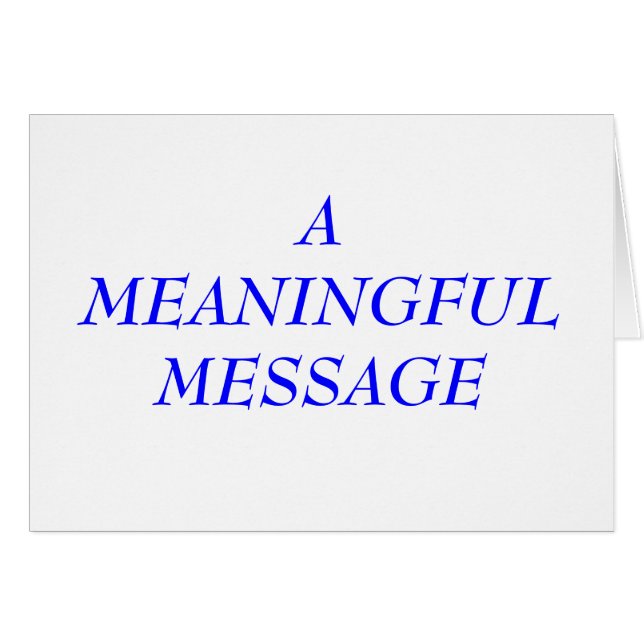 MEANINGFUL MESSAGE:  TERMINAL ILLNESS 7 (Front Horizontal)