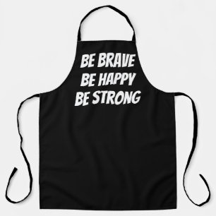 Meaningful Motivational Positive Quote Apron