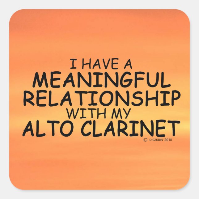 Meaningful Relationship Alto Clarinet Square Stick Sticker (Front)