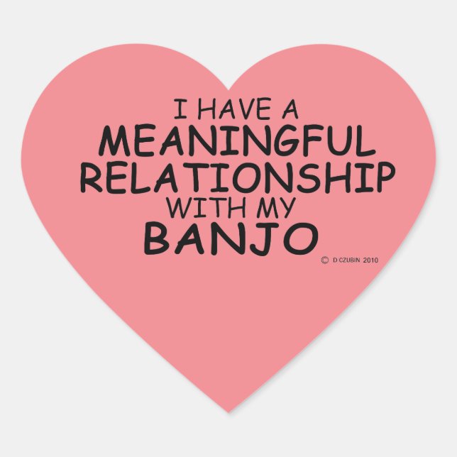 Meaningful Relationship Banjo Heart Sticker (Front)