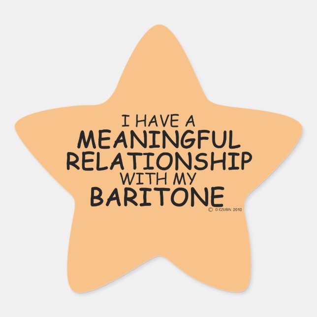 Meaningful Relationship Baritone Star Sticker (Front)