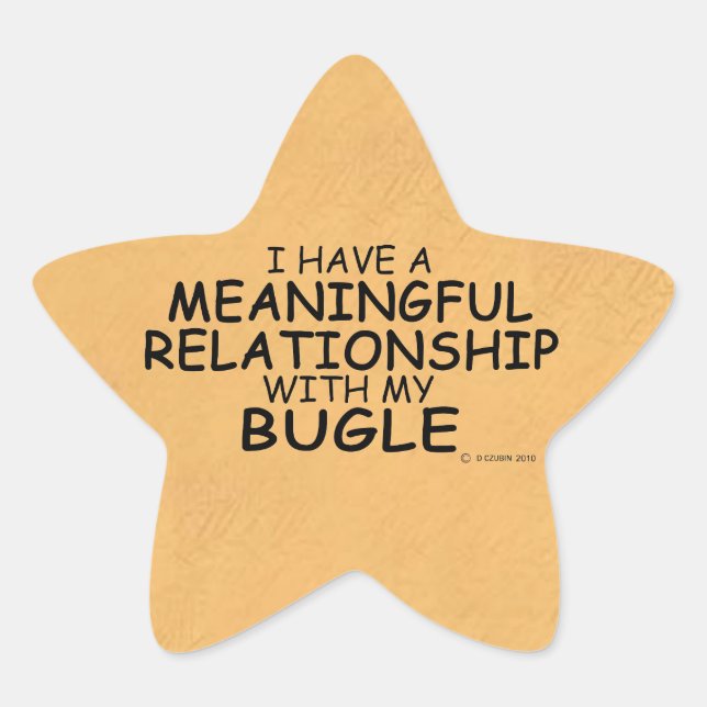 Meaningful Relationship Bugle Star Sticker (Front)