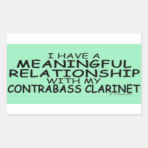 Meaningful Relationship Contrabass Clarinet Rectan Rectangular Sticker