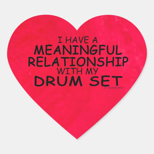 Meaningful Relationship Drum Set Heart Sticker (Front)