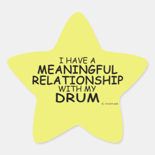 Meaningful Relationship Drum Star Sticker
