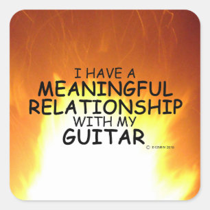 Meaningful Relationship Guitar Square Sticker