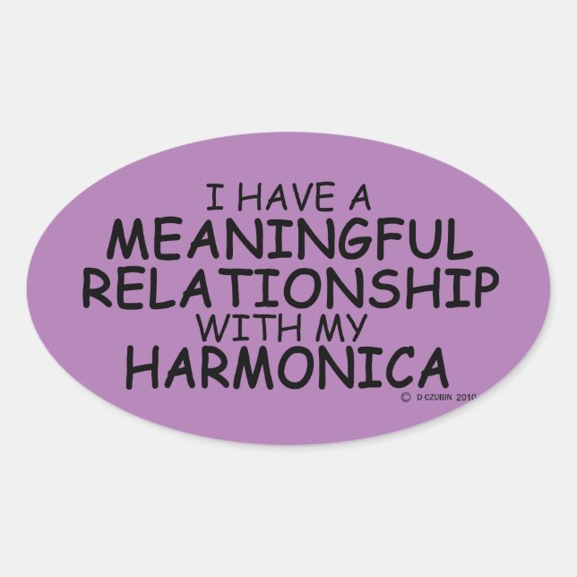 Meaningful Relationship Harmonica Oval Sticker (Front)