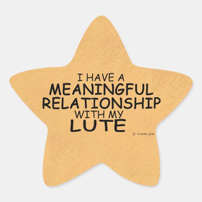 Meaningful Relationship Lute Star Sticker (Front)