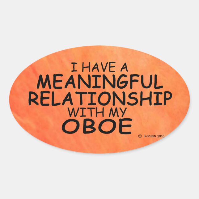 Meaningful Relationship Oboe Oval Sticker (Front)
