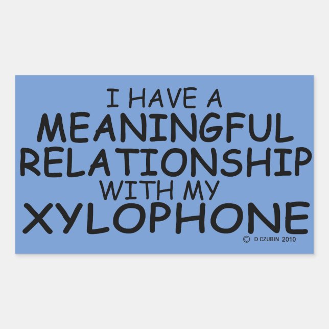 Meaningful Relationship Xylophone Rectangular Stic Sticker (Front)