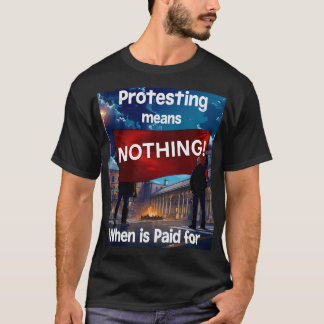 Means Nothing No. 4 T-Shirt