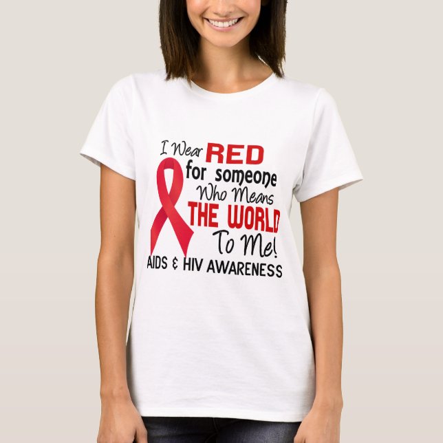 Means The World To Me 2 AIDS T-Shirt (Front)