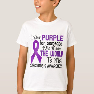 Means The World To Me 2 Sarcoidosis T-Shirt