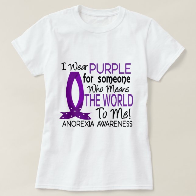 Means The World To Me Anorexia T-Shirt (Design Front)