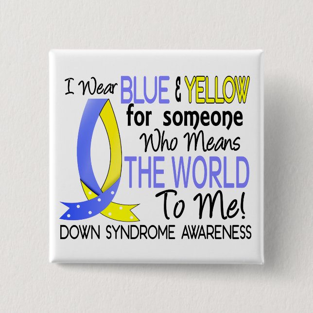 Means The World To Me Down Syndrome 15 Cm Square Badge (Front)