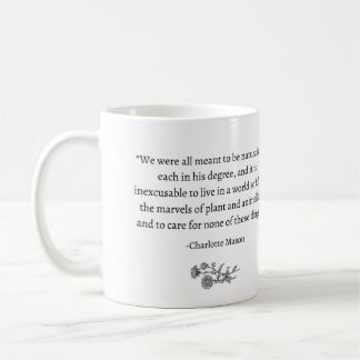 'Meant to be Naturalists' Charlotte Mason mug