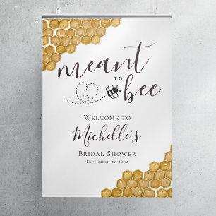 Meant to Bee Bridal Shower Welcome Sign