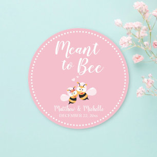 Meant To Bee Elegant Pink Cute Wedding Favour Classic Round Sticker
