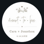 Meant to Bee Honey Jar Favour / Seed Packet Sticke Classic Round Sticker<br><div class="desc">Meant to Bee Honey Jar Favour / Seed Packet Sticker - A wonderfully simple and cute seal for the packaging of your wedding or shower favours.</div>