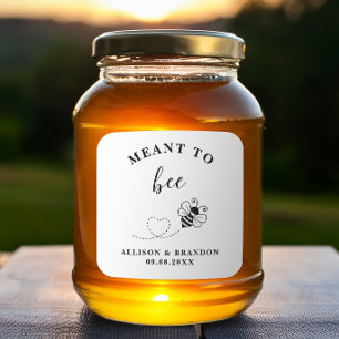 Meant to Bee Jar Label, Wedding Favor Honey  Square Sticker