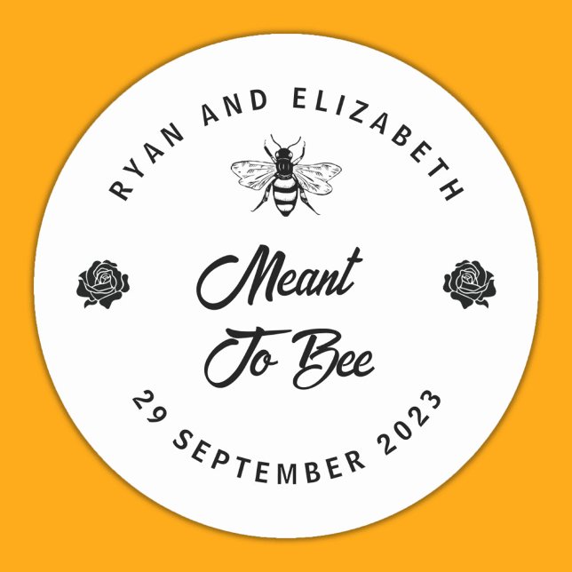 Meant To Bee Wedding Honey Favour Classic Round Sticker (Meant To Bee Wedding Honey Favor Classic Round Sticker)
