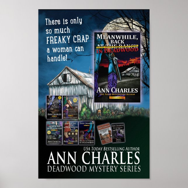 Meanwhile, Back in Deadwood poster by Ann Charles (Front)