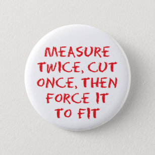 Measure, cut and force it to fit 6 cm round badge