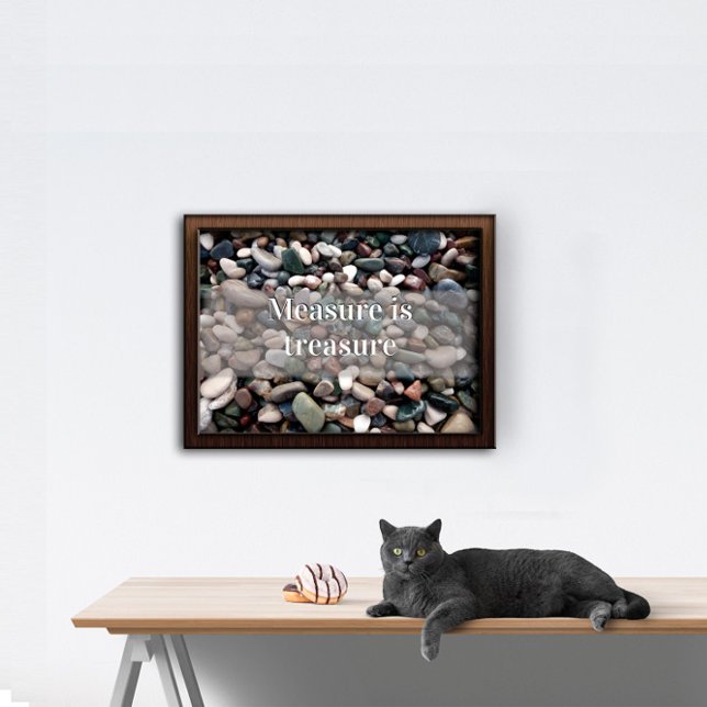 Measure is treasure motivational  poster  (Creator Uploaded)