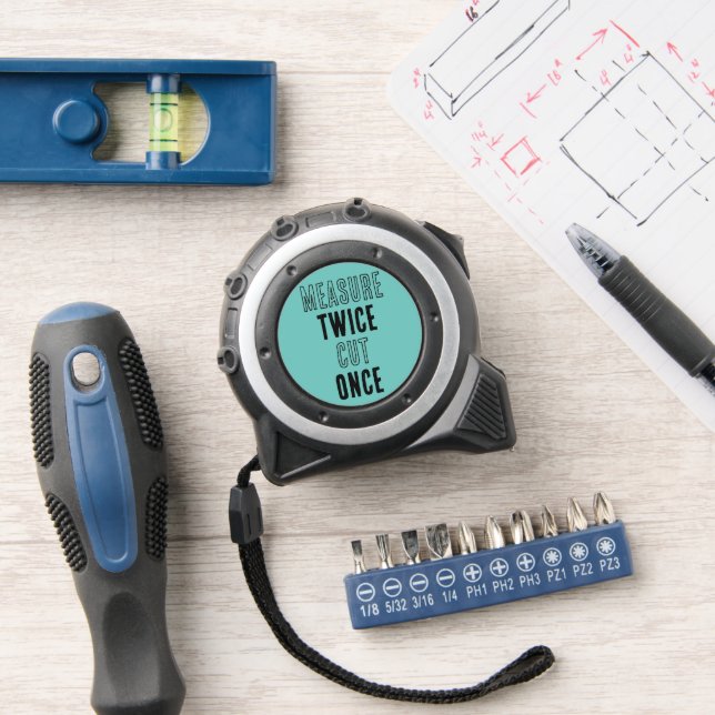 Measure twice cut once 1 (Workshop)