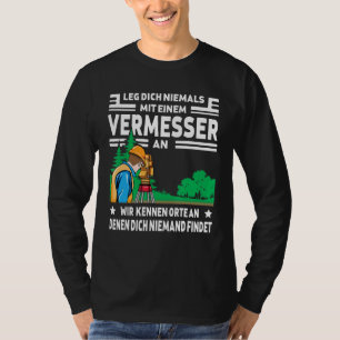 Measurement Technician Geomatician Measurement T-Shirt