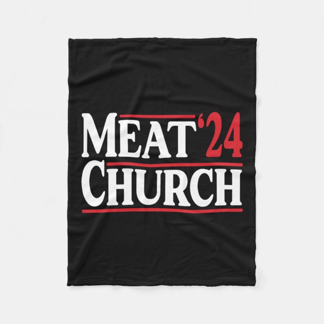 Meat Church 24 Bbq  Fleece Blanket (Front)