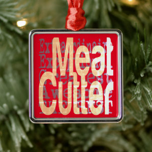 Meat Cutter Extraordinaire Metal Ornament
