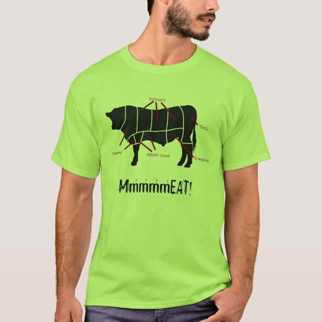Meat Eater! Funny Tasty Beef Cuts Butcher Chart T-Shirt (Front)