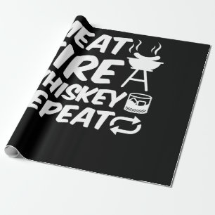 Meat Fire Whiskey Repeat   Funny Saying Meat BBQ Wrapping Paper