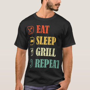 Meat Grilling BBQ Griller Retro Eat Sleep Grill Me T-Shirt