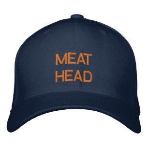 "MEAT HEAD" embroidered on cap
