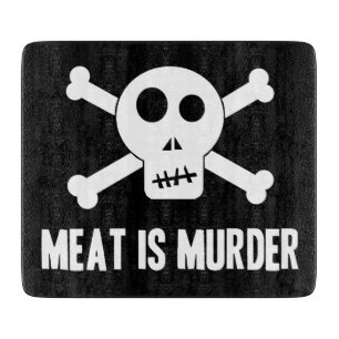 Meat is Murder Cutting Board