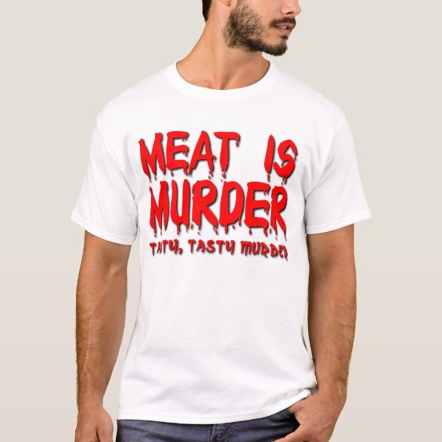 Meat is Murder Funny T-Shirt Humour (Front)