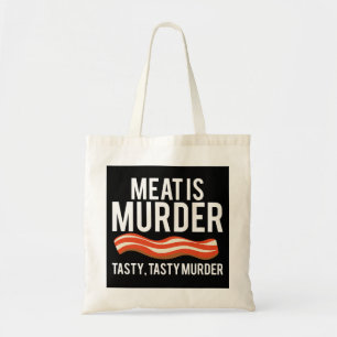 Meat Is Murder Tasty Tasty Murder Shirt BBQ Grilli Tote Bag