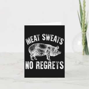 Meat Lover Shirt Carnivore Meat Sweats No Regrets Card