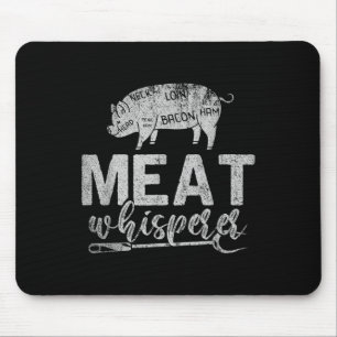 Meat Whisperer Grilling Meat Smoking Bbq Funny Bar Mouse Pad