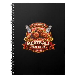Meatball Fan Club VIP Member – Retro Italian Food Notebook