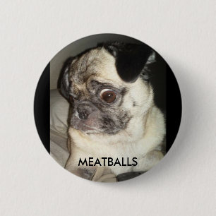 MEATBALLS 6 CM ROUND BADGE